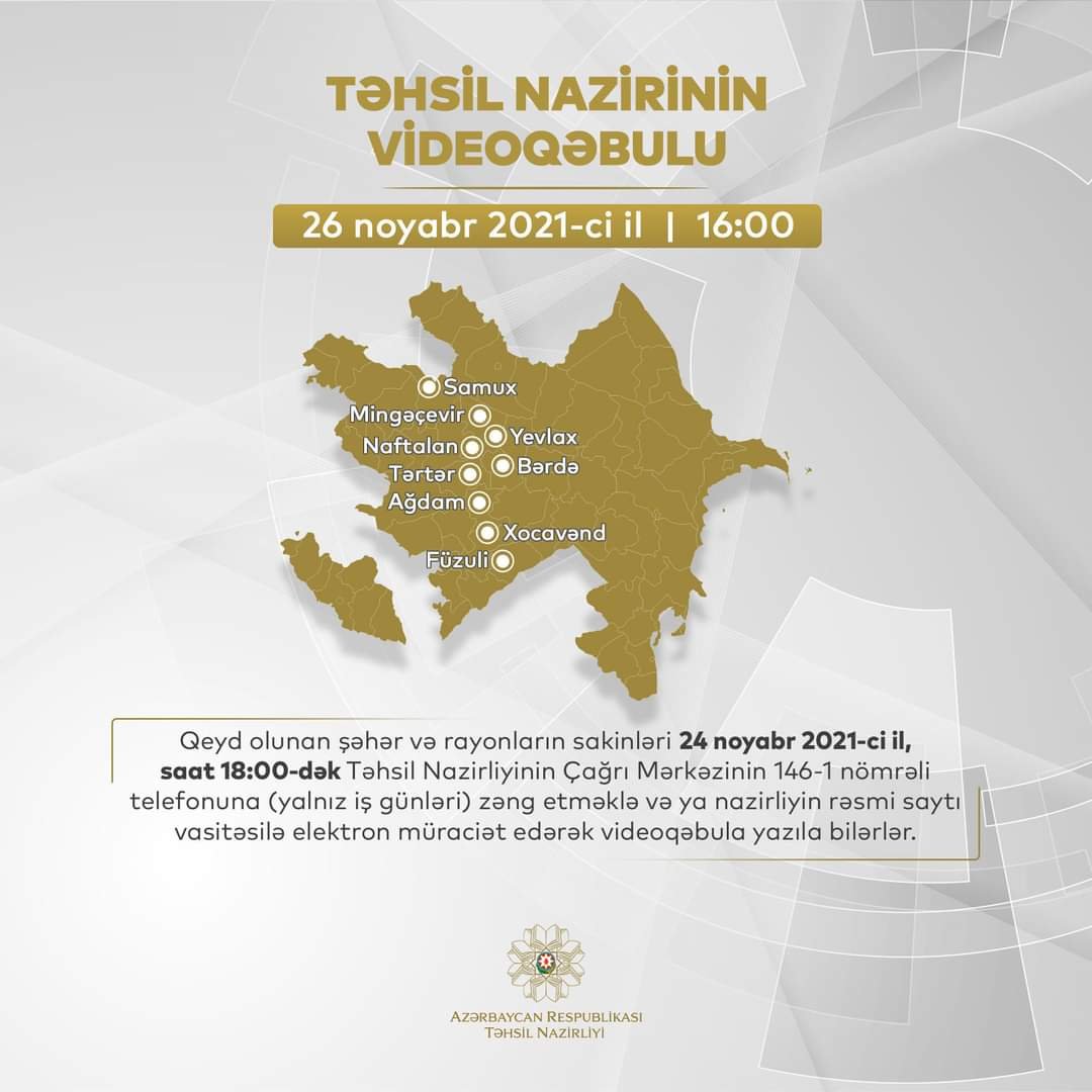 Təhsil nazirinin videoqəbulu keçiriləcək.