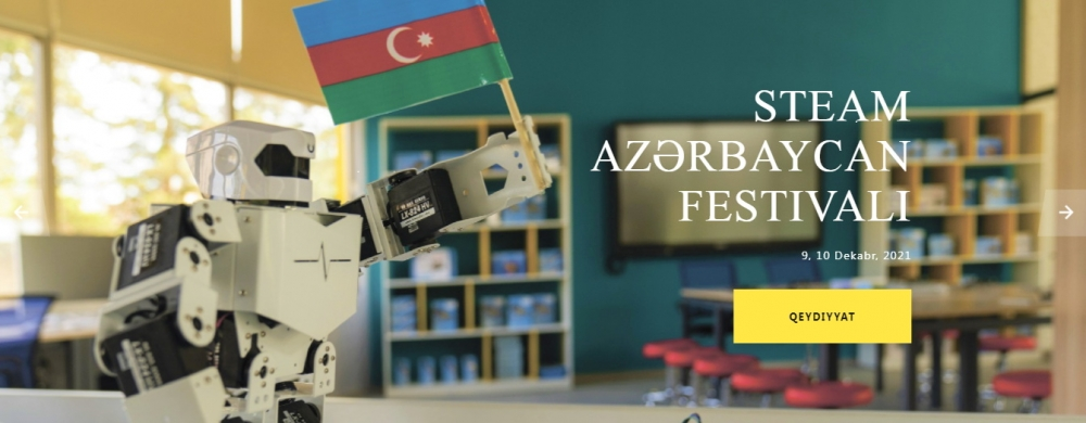 “STEAM Azərbaycan Festivalı 2021” keçiriləcək
