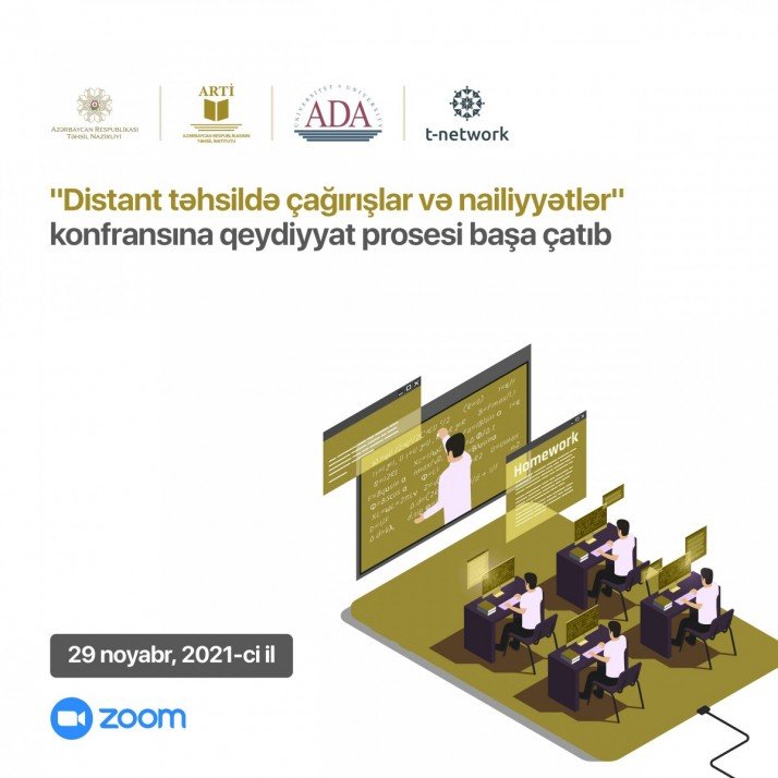 Distant təhsildə çağırışlar və nailiyyətlər" konfransı başa çatıb